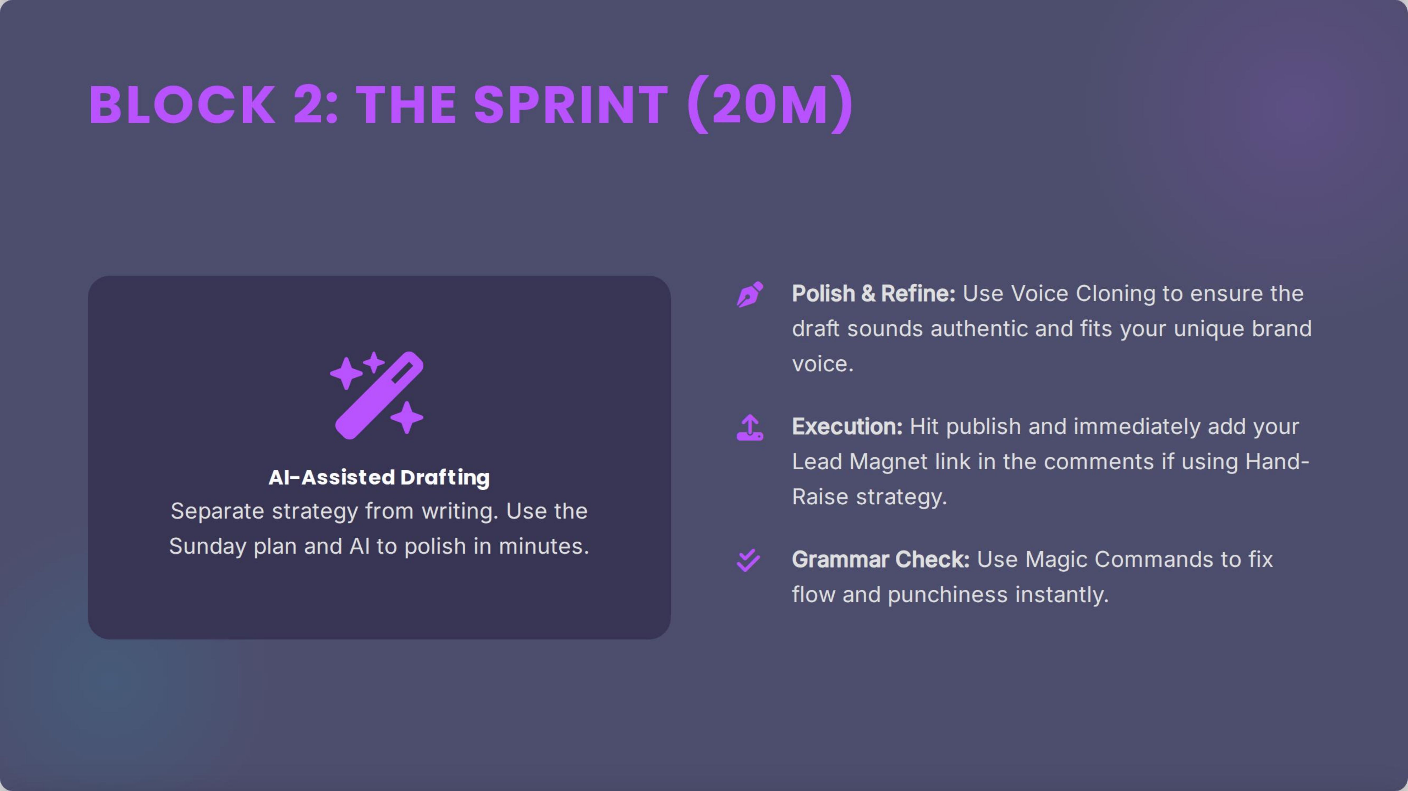 Block 2: The Sprint